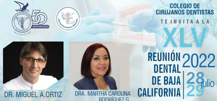 Reunión Dental Baja California 2022