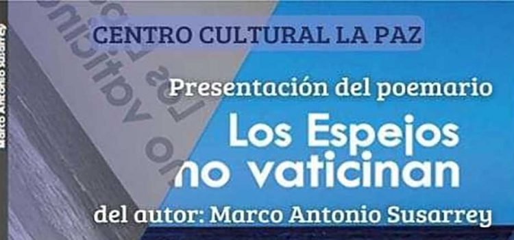 Presentarán “Los espejos no vaticinan” Presentarán “Los espejos no vaticinan”